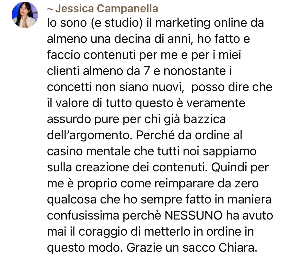 Messaggio di Jessica: fa marketing da dieci anni e dice che nessuno aveva mai messo in ordine la creazione dei contenuti in questo modo