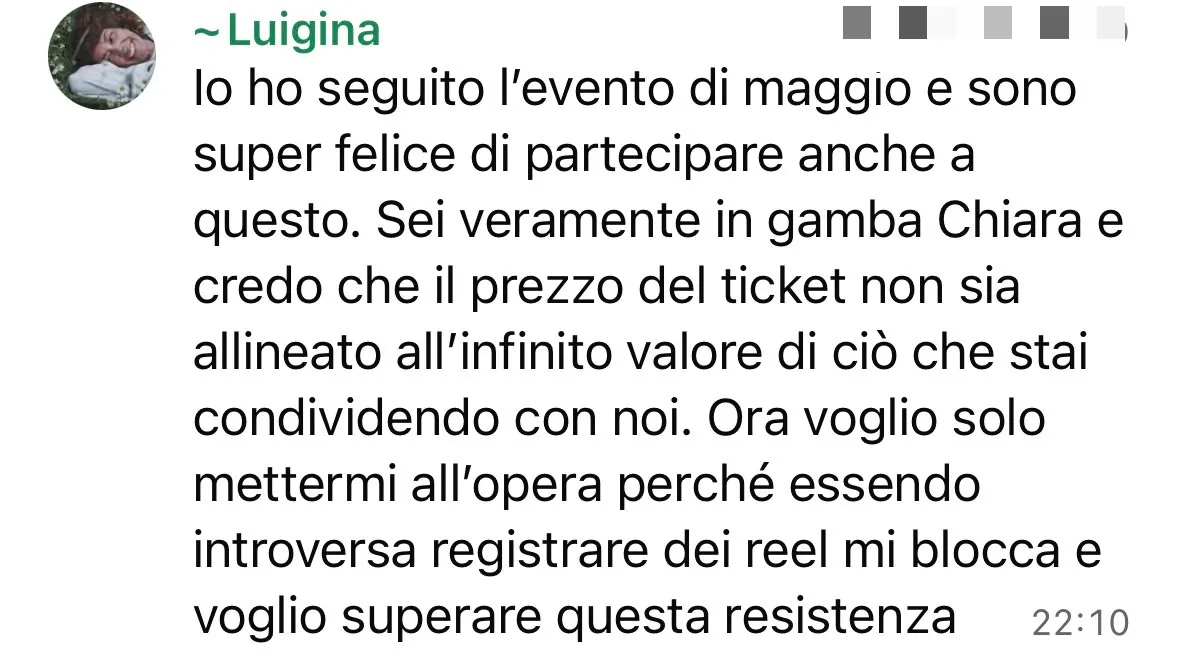 Messaggio di Luigina: ha seguito l'evento di maggio e dice che il prezzo del ticket vale molto meno di quello che riceve