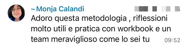 Messaggio di Monja: adora la metodologia, riflessioni utili e pratica con workbook