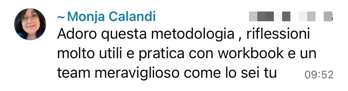 Messaggio di Monja: adora la metodologia, riflessioni utili e pratica con workbook