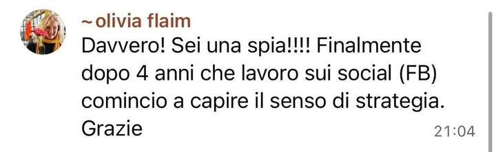 Messaggio di Olivia: dopo quattro anni sui social comincia a capire il senso di strategia